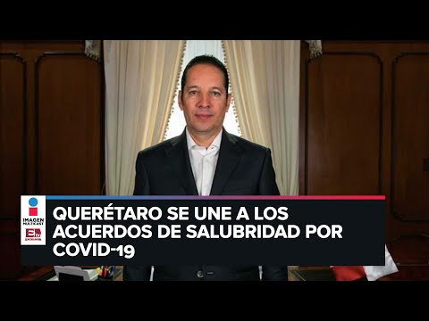 Querétaro se adhiere a acuerdos aprobados por Consejo de Salubridad General