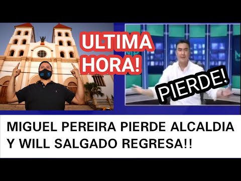 MIGUEL PEREIRA PIERDE ALCALDIA WILL SALGADO REGRESA A SAN MIGUEL