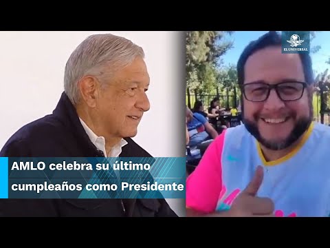 AMLO celebra sus 70 años con felicitaciones de su familia y gabinete