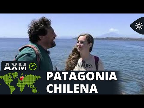 Andalucía X el mundo |Raquel, la aparejadora que vive entre rosas y volcanes en la Patagonia chilena