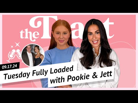 Tuesday Fully Loaded with Pookie and Jett: The Toast, Tuesday, September 17th, 2024