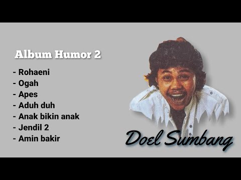 Doel Sumbang - Album Humor 2
