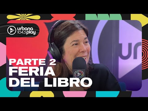 Programa especial con María O'Donnell desde la Feria del Libro: Carlos Maslatón y Emilse Pizarro