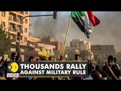 Thousands rally against the military rule as Sudan unrest continues | World Latest English News