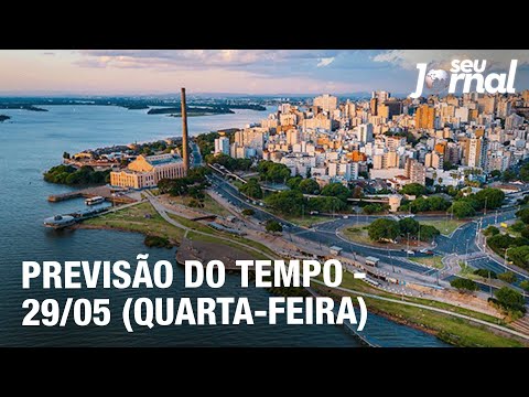 Previsão do Tempo - 29/05 (Quarta-feira)