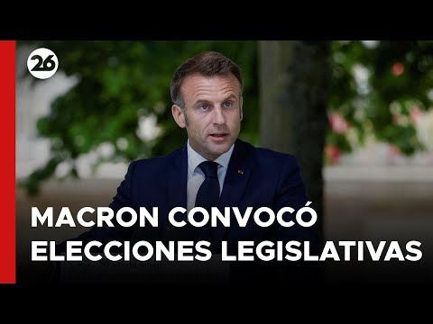 Macron convocó elecciones legislativas anticipadas tras la derrota en los comicios europeos