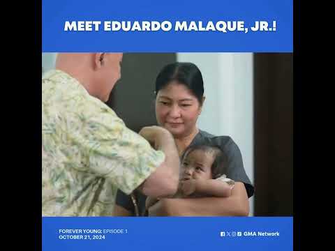 Forever Young: Meet Eduardo Malaque, Jr.! (Episode 1)