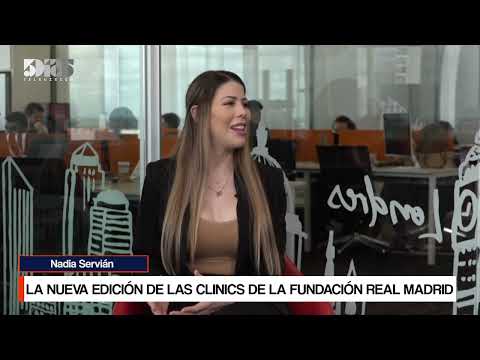 Mauricio Resquín | LA NUEVA EDICIÓN DE LAS CLINICS DE LA FUNDACIÓN REAL MADRID | 5DÍAS NETWORK