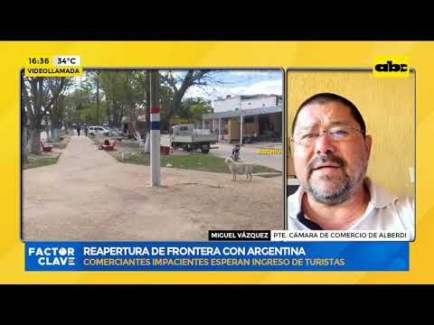 Reapertura de frontera entre Alberdi con Argentina