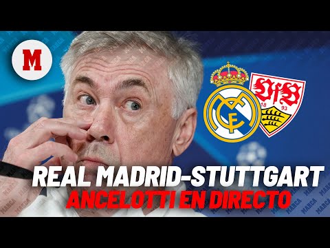 EN DIRECTO I Ancelotti, rueda de prensa postpartido Real Madrid - Stuttgart en vivo