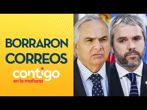 REVELADOR INFORME: Ministerio del Interior borró correos de ex ministros  - Contigo en La Mañana