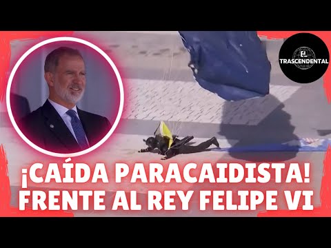 CAÍDA DE UN PARACAIDISTA DE LOS GEO FRENTE AL REY FELIPE VI EN EL PALACIO REAL DE MADRID