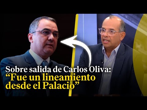 Gobierno rechazó ratificar a Carlos Oliva como Pdte. del Consejo Fiscal #LasCosasComoSon