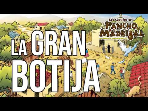 Pancho Madrigal  -  La Gran Botija