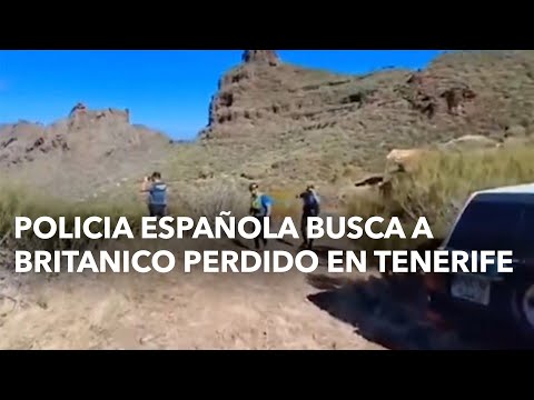 Policia Española busca a británico perdido en Tenerife