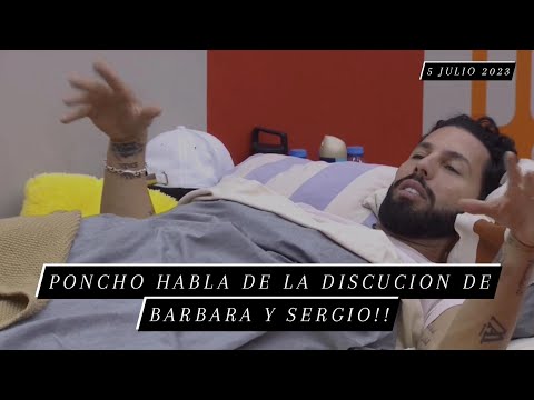 Poncho Habla De La Discucion De Barbara Y Sergio || 5-7-2023 || #lcdlfmx