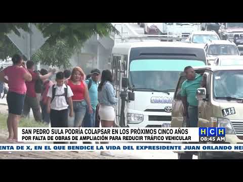 San Pedro Sula podría colapsar en los próximos 5 años por falta de obras para reducir el tráfico