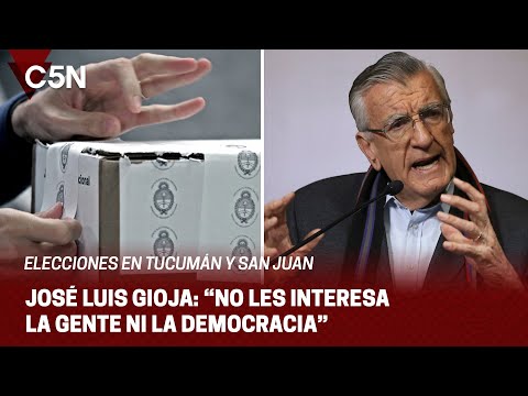 Habló JOSÉ LUIS GIOJA sobre la SUSPENSIÓN de las ELECCIONES en TUCUMÁN y SAN JUAN