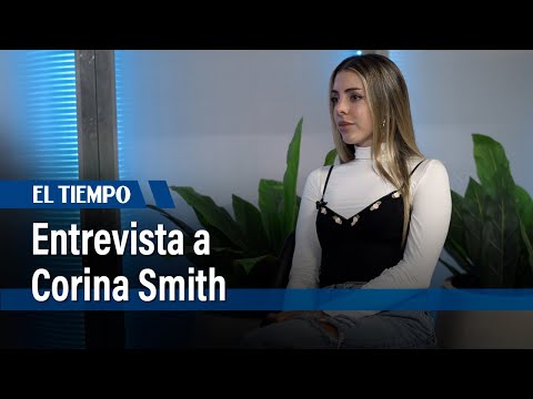 Entrevista a Corina Smith | El Tiempo