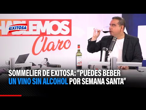 Miguel Andrade: Puedes beber un vino que no tenga alcohol por Semana Santa