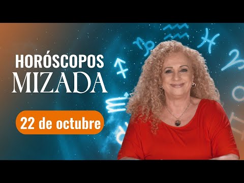 HORO?SCOPOS 22 de Octubre 2024 | Mizada Mohamed | Programa Hoy