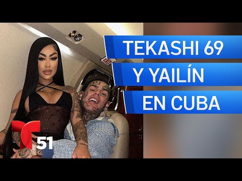 Tekashi 69 y Yailín se presentan en Cuba; Lenier también habría viajado