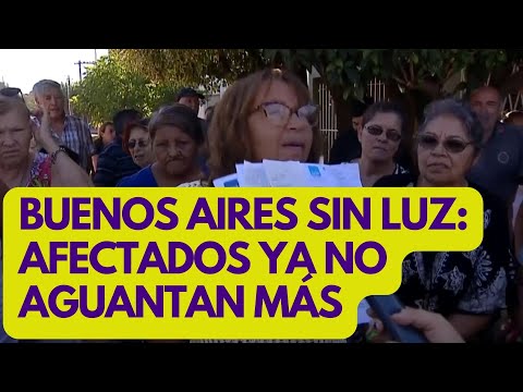 BUENOS AIRES (ARGENTINA) SIN LUZ: VECINOS NO AGUANTAN MÁS
