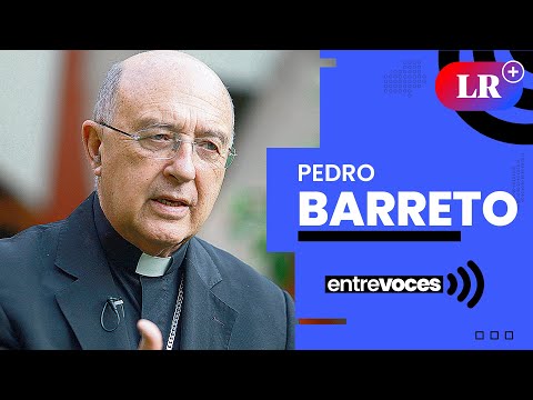 Pedro Barreto: “La crisis del momento actual, es una crisis gravísima | Entrevoces