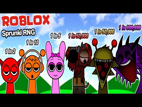 Roblox:SprunkiRNG🎵สุ่มตัว