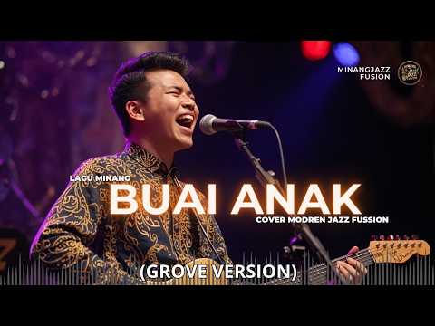 Lagu Lamo Buai Anak I Modren Jazz Fussion Version I Fullband I Lagu Minang