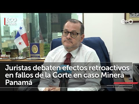 Abogados debaten retroactivos del contrato Minera Panamá | #EcoNews
