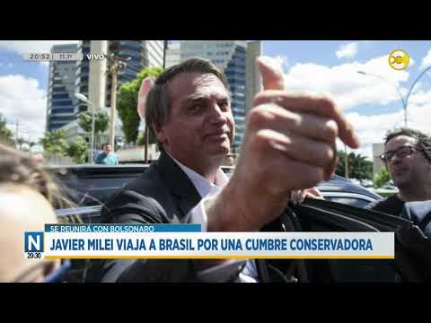 Milei no irá al MERCOSUR pero si asistirá a una cumbre conservadora con Bolsonaro ?N20:30? 01-07-24