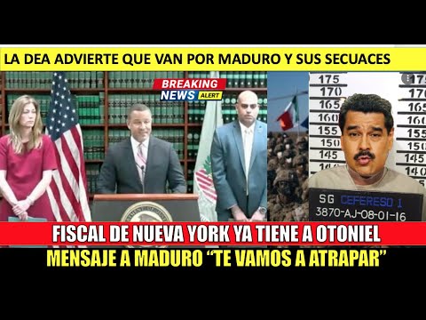 ULTIMA HORA!! DEA Advierte que va por MADURO Fiscal de NY ya acuso? a “Otoniel”