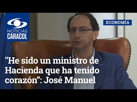 He sido un ministro de Hacienda que ha tenido corazón”: José Manuel Restrepo