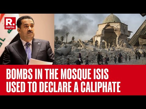 UN Finds 5 ISIS-era Bombs Within Walls Of Historic al-Nouri Mosque | Sins Of Abu Bakr al-Baghdadi