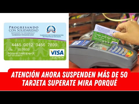 AHORA SUSPENDEN MÁS DE 50 TARJETA SUPERATE MIRA PORQUÉ