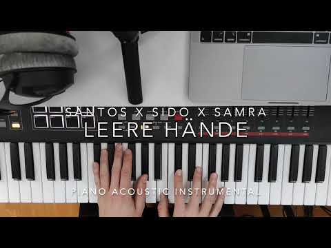 SANTOS x Sido x Samra - Leere Hände (Piano Instrumental)