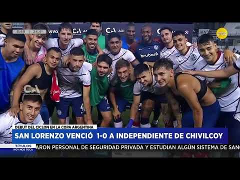 San Lorenzo venció 1-0 a Independiente de Chivilcoy ? HNT a las 8 ? 29-02-24