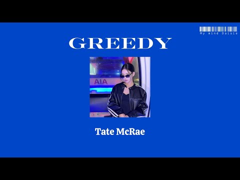 [Thaisubแปลเพลง]greedy-Tate