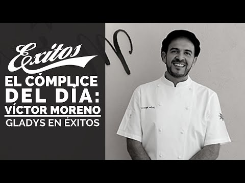 EN VIVO    Gladys En Éxitos 13.05.22 El cómplice del día: Víctor Moreno