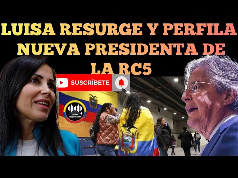 LUISA RE.SURGE DE LAS CENIZAS Y SE PERFILA COMO PRESIDENTA DE REVOLUCION CIUDADANA NOTICIAS RFE TV