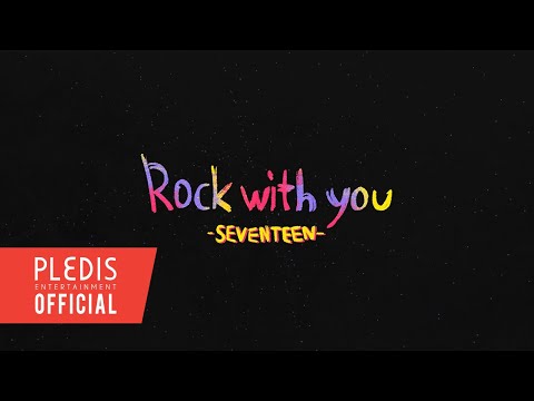 SEVENTEEN-(세븐틴)-Rock-with-you- SEVENTEEN-(세븐틴)-Rock-with-you-