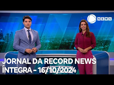 Jornal da Record News - 16/10/2024