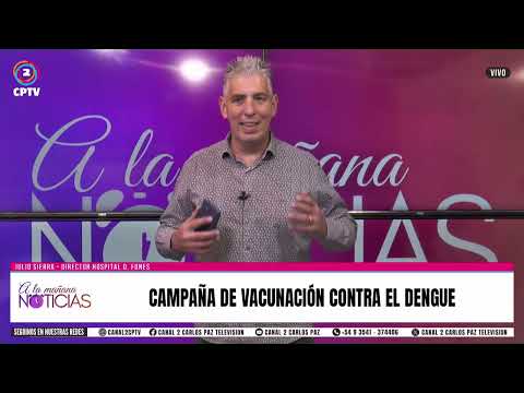 CAMPAÑA DE VACUNACIÓN CONTRA EL DENGUE