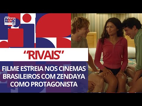 Novo filme Rivais estreia nos cinemas brasileiros com Zendaya como protagonista | Flavia Guerra