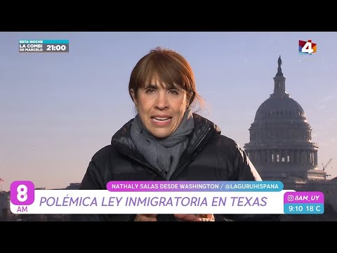 8AM - Polémica Ley Inmigratoria en Texas