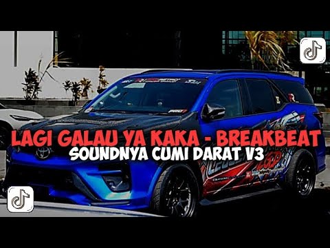 DJ LAGI GALAU YA KAKA EAA - BREAKBEAT 2023 [ RMX BY GILANG KUSUMA ]
