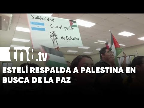 Estelí recibe con solidaridad a la representación de Palestina