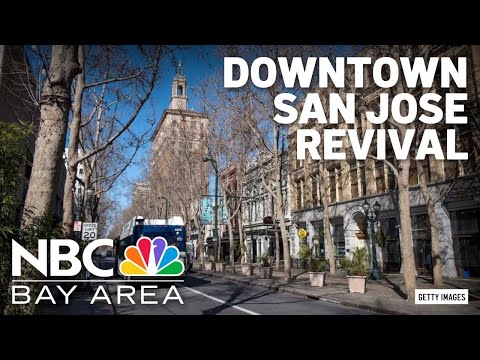 Reinventing downtown San Jose: A closer look at what city officials are planning
