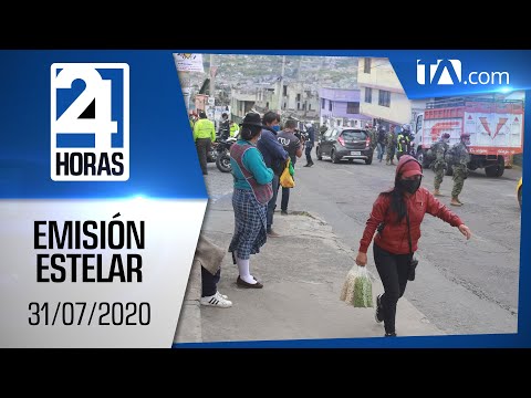 Noticias Ecuador: Noticiero 24 Horas, 31/07/2020 (Emisión Estelar)